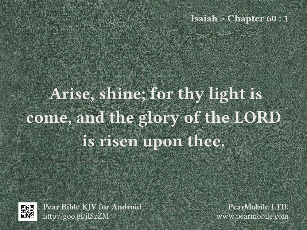 Isaiah, Chapter 60:1